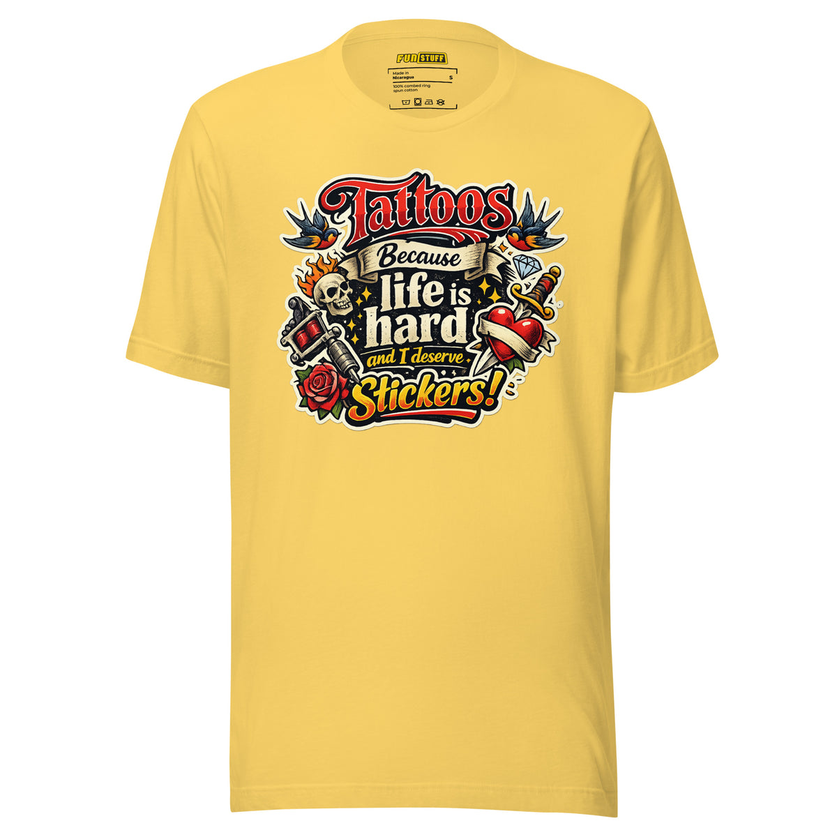 Tattoos Because Life Is Hard – Unisex Statement T-Shirt – gelb, Vorderansicht