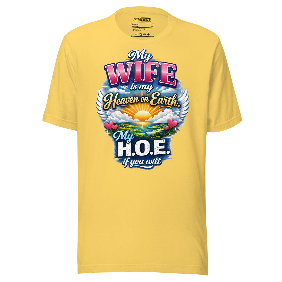 My Wife Is My Heaven On Earth My H.O.E. - Unisex-T-Shirt – gelb, Vorderansicht