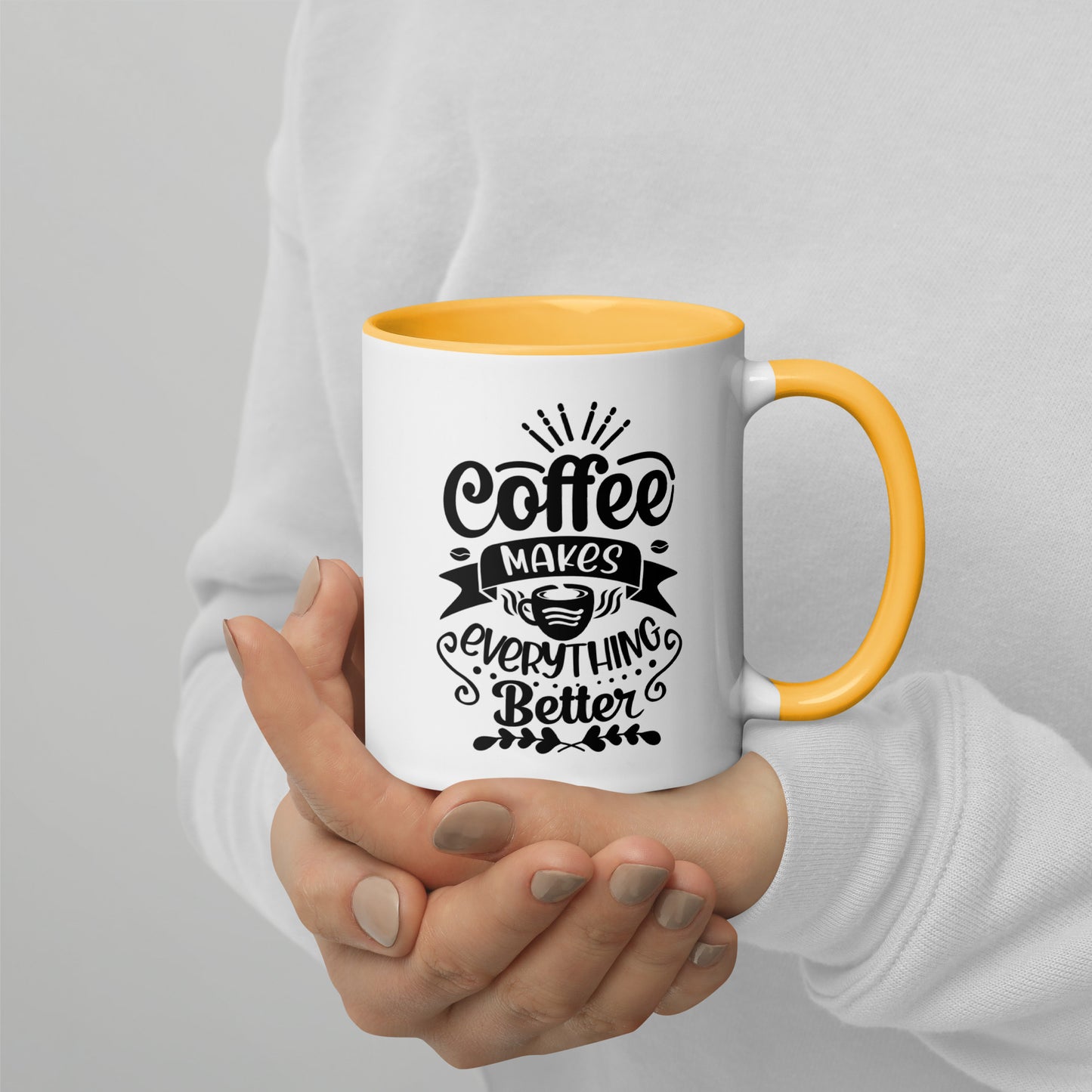 Coffee Makes Everything Better Mug