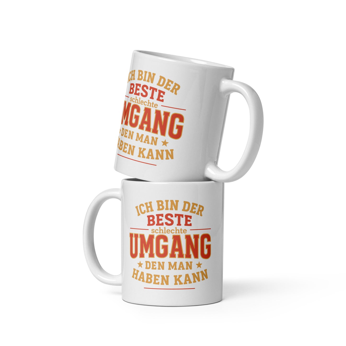 I am the best bad company | Statement mug
