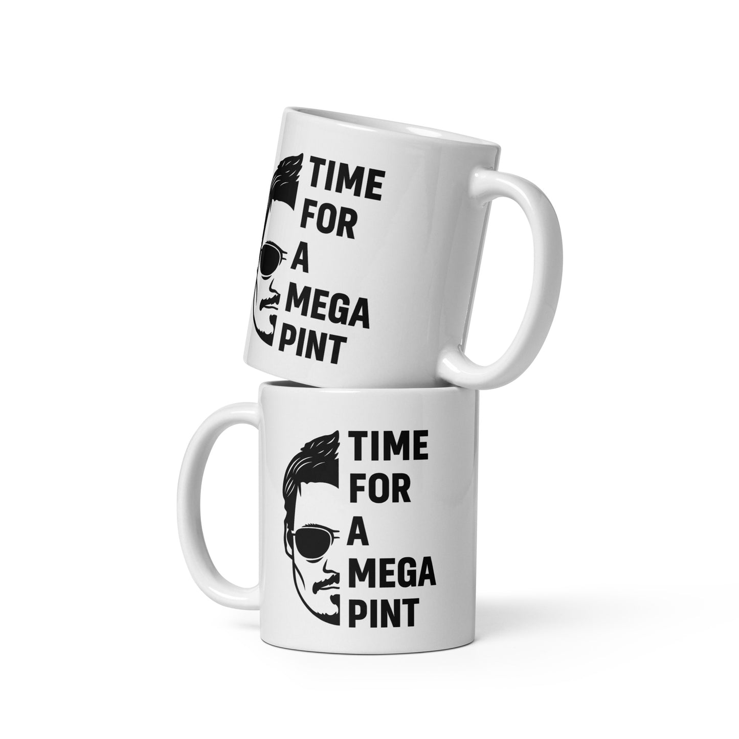 Time for a Mega Pint Tasse