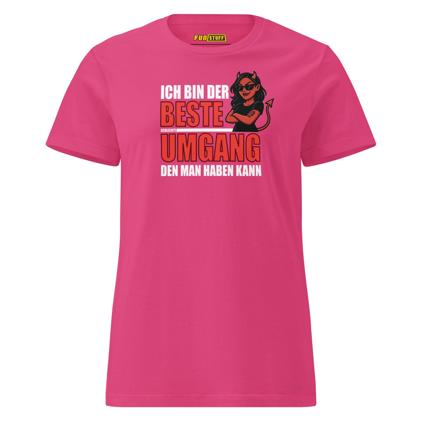 Ich bin der beste schlechte Umgang – Damen T-Shirt (Female Devil)