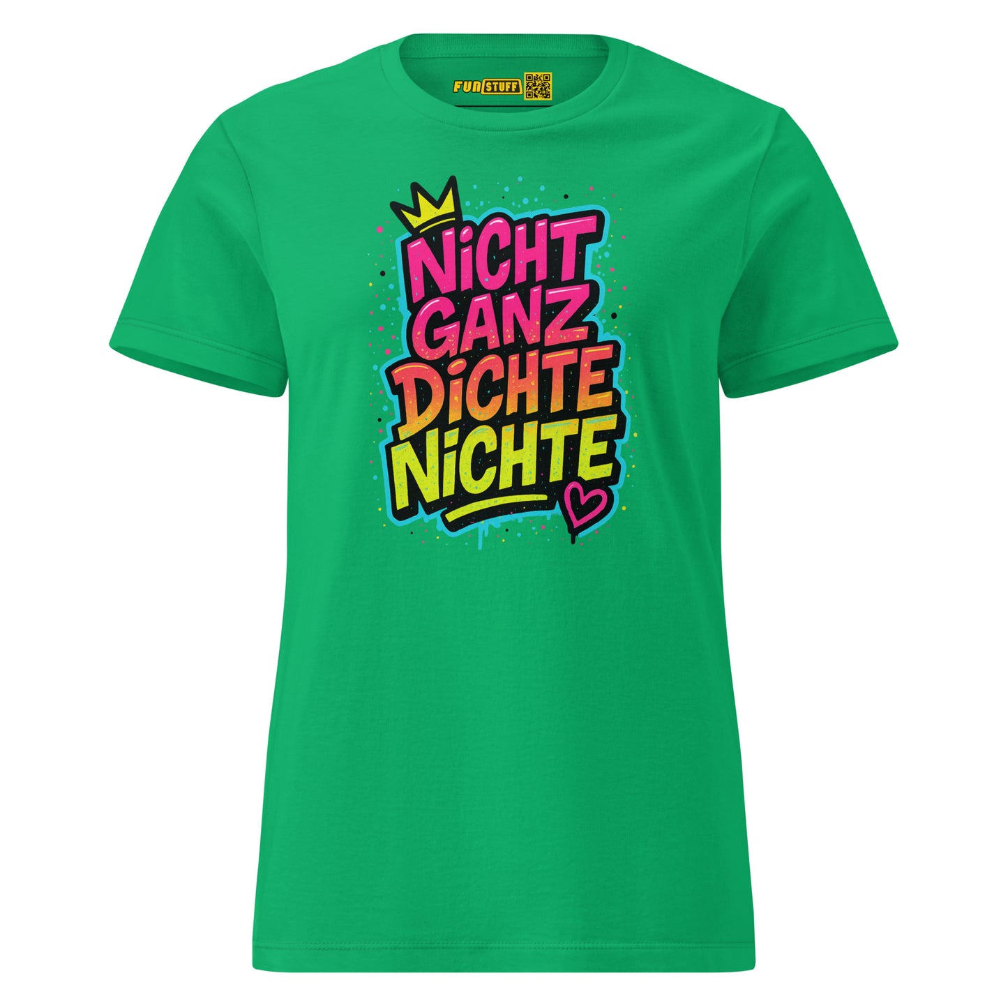 Nicht ganz dichte Nichte – Girls T-Shirt