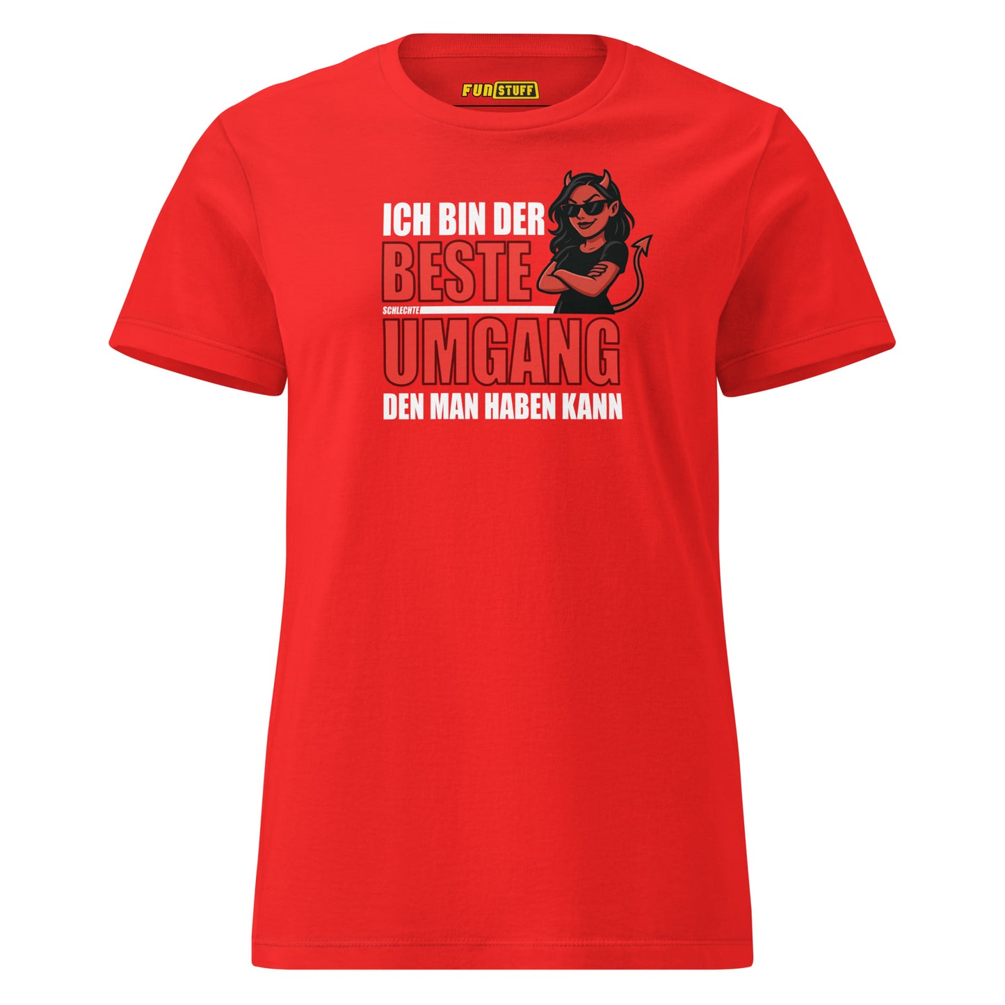 Ich bin der beste schlechte Umgang – Damen T-Shirt (Female Devil)