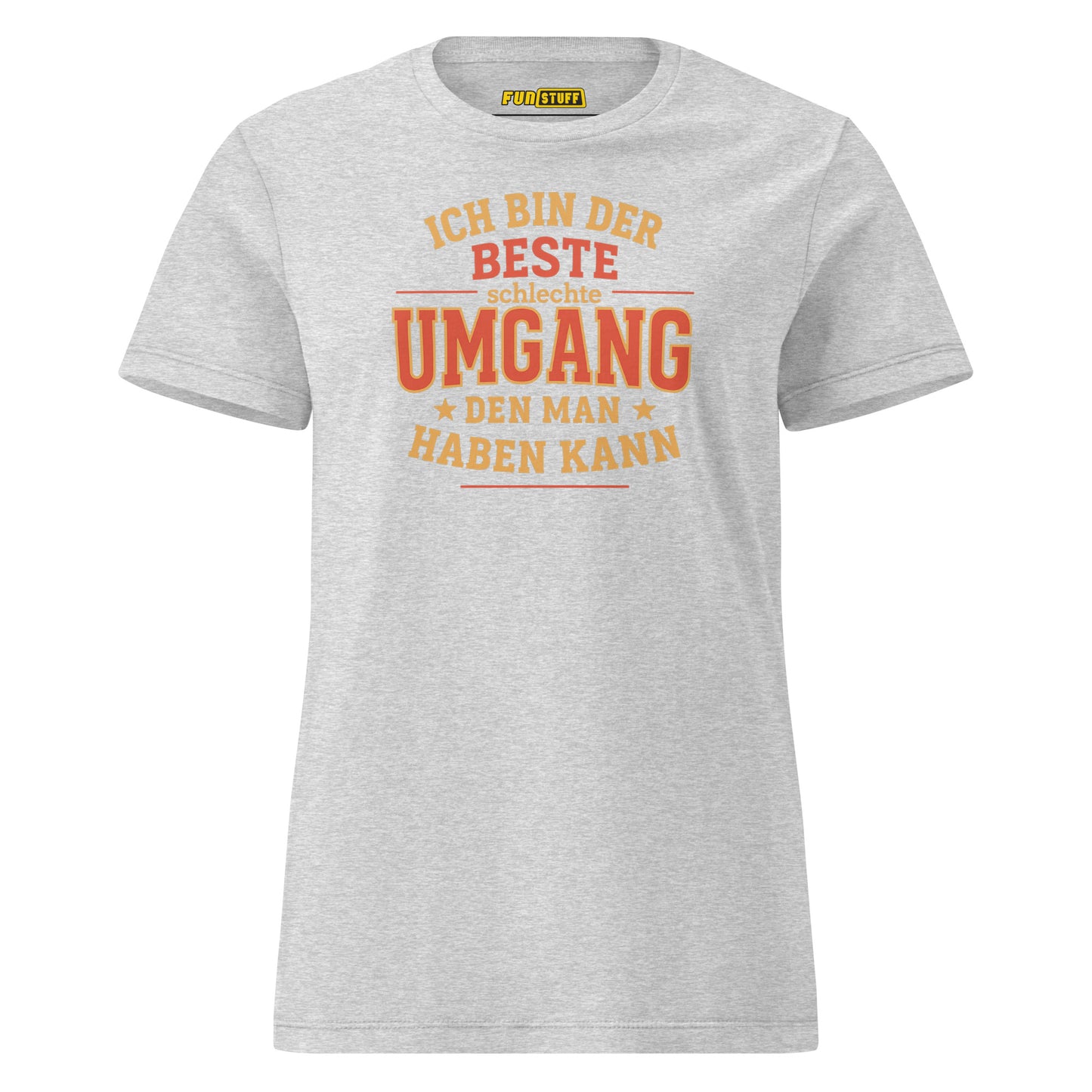I'm the best bad company | Women's T-Shirt with statement