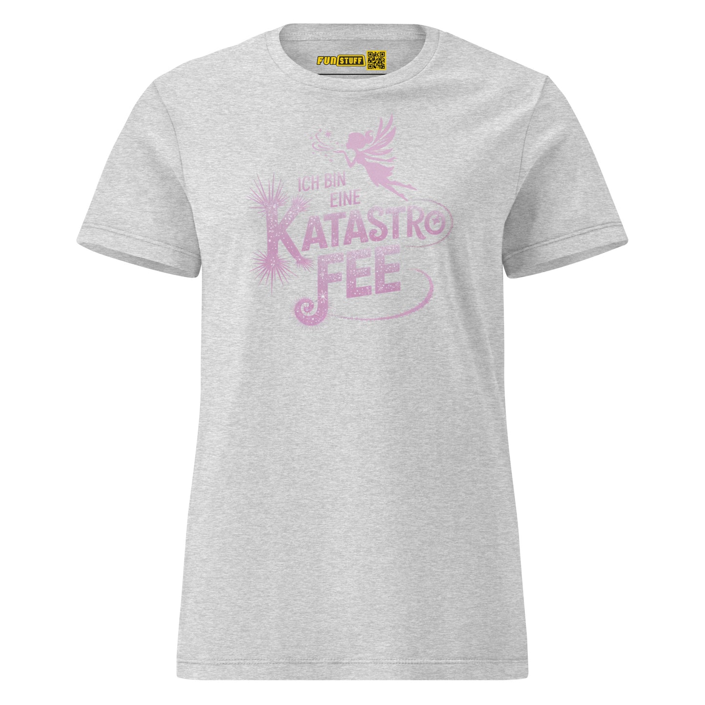 Ich bin eine KatastroFEE – Damen T-Shirt