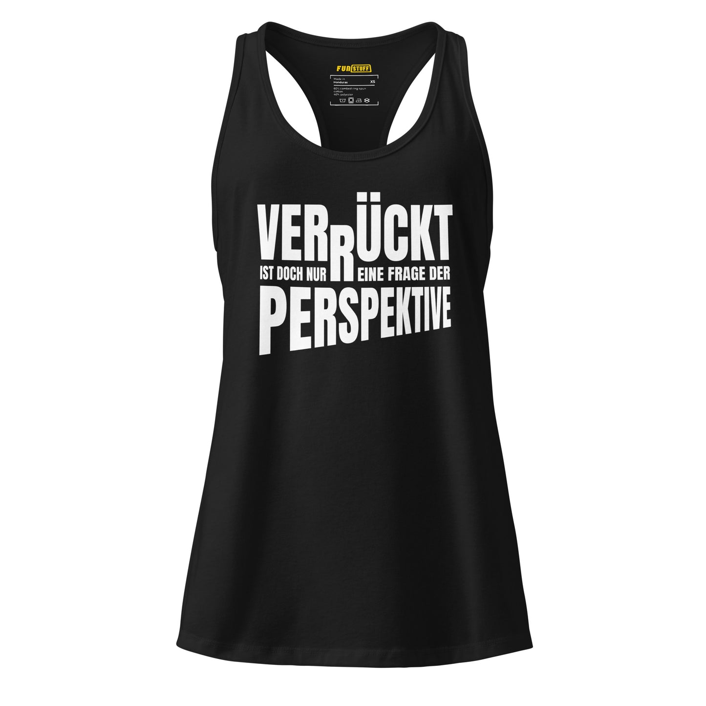 Verrückt ist nur eine Frage der Perspektive Tanktop für Damen