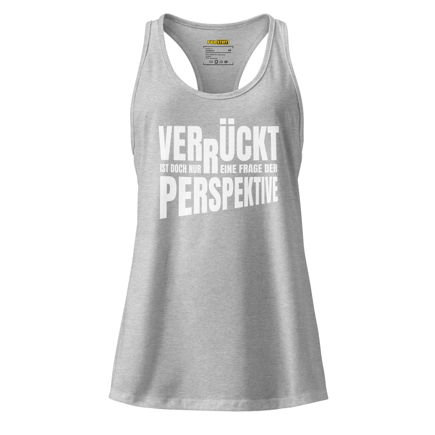Verrückt ist nur eine Frage der Perspektive Tanktop für Damen
