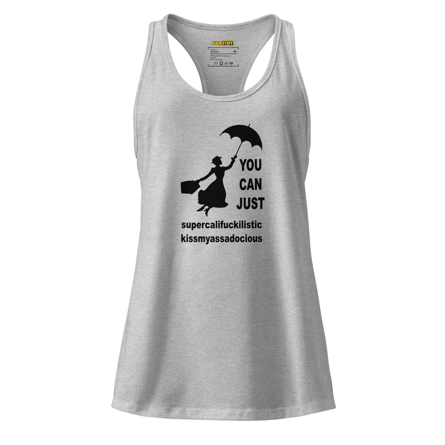 You Can Just – Kissmyassadocious - Damen Tanktop
