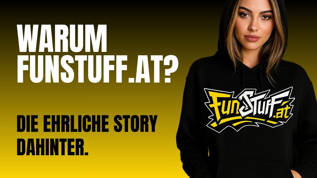 Über mich und warum es FunStuff wirklich gibt