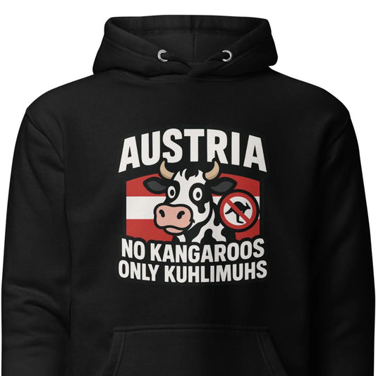 Austria – No Kangaroos, only Kuhlimuhs – Hoodie