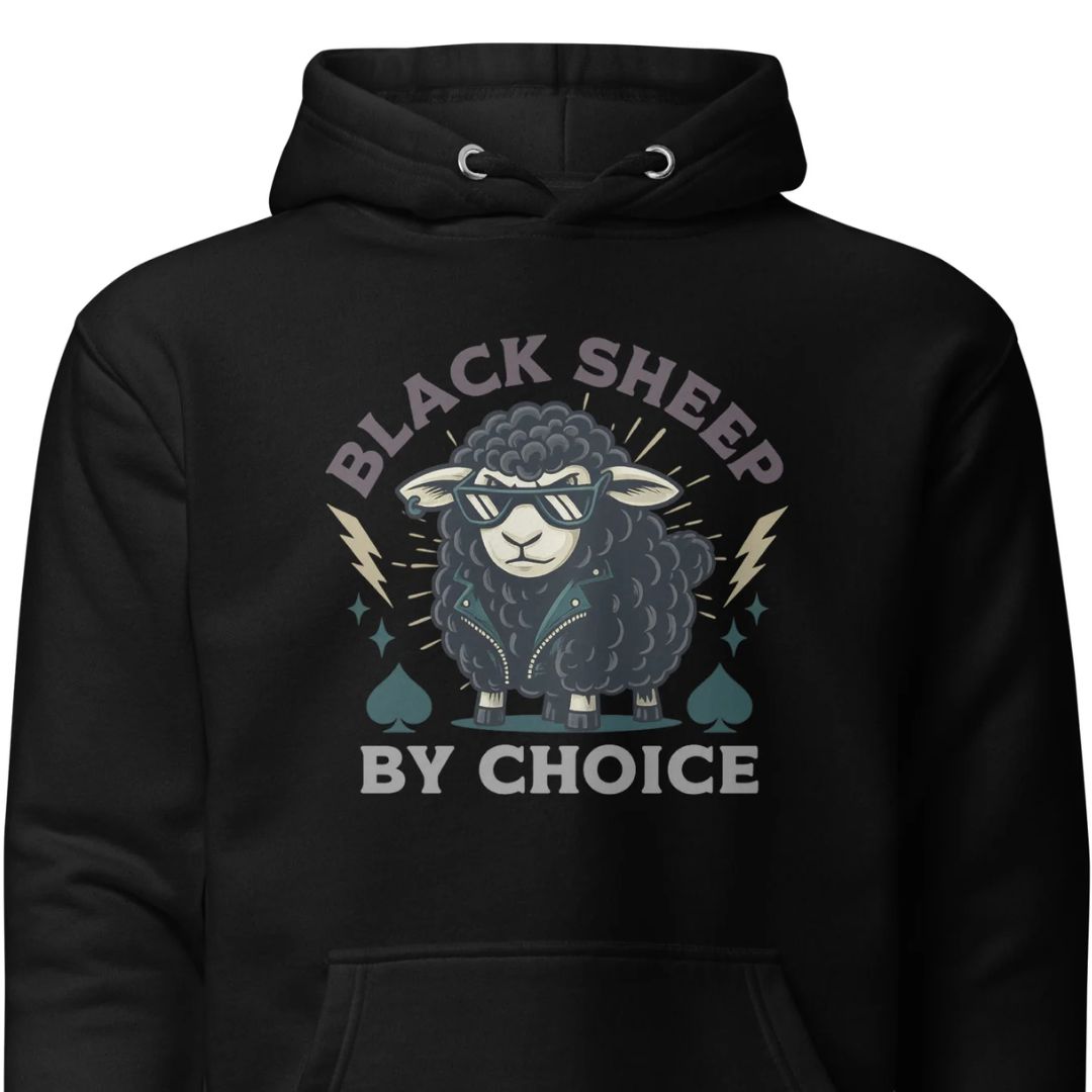 Black Sheep by Choice – Unisex Hoodie