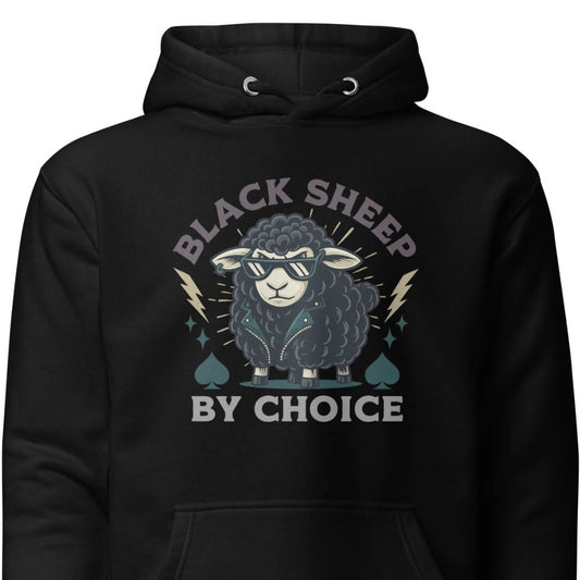 Black Sheep by Choice – Unisex Hoodie