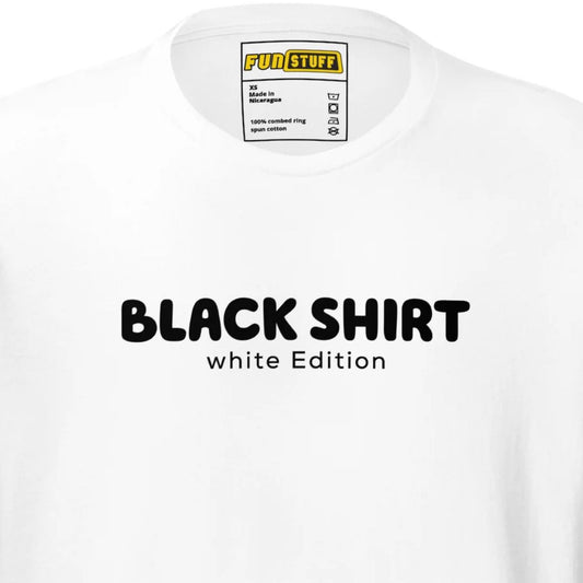 Black Shirt – white Edition