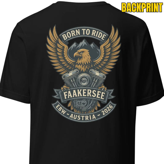 Born to Ride- EBW Faakersee Edition 2026 - Unisex T-Shirt - Backprint