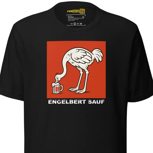 Engelbert Sauf - Unisex T-Shirt
