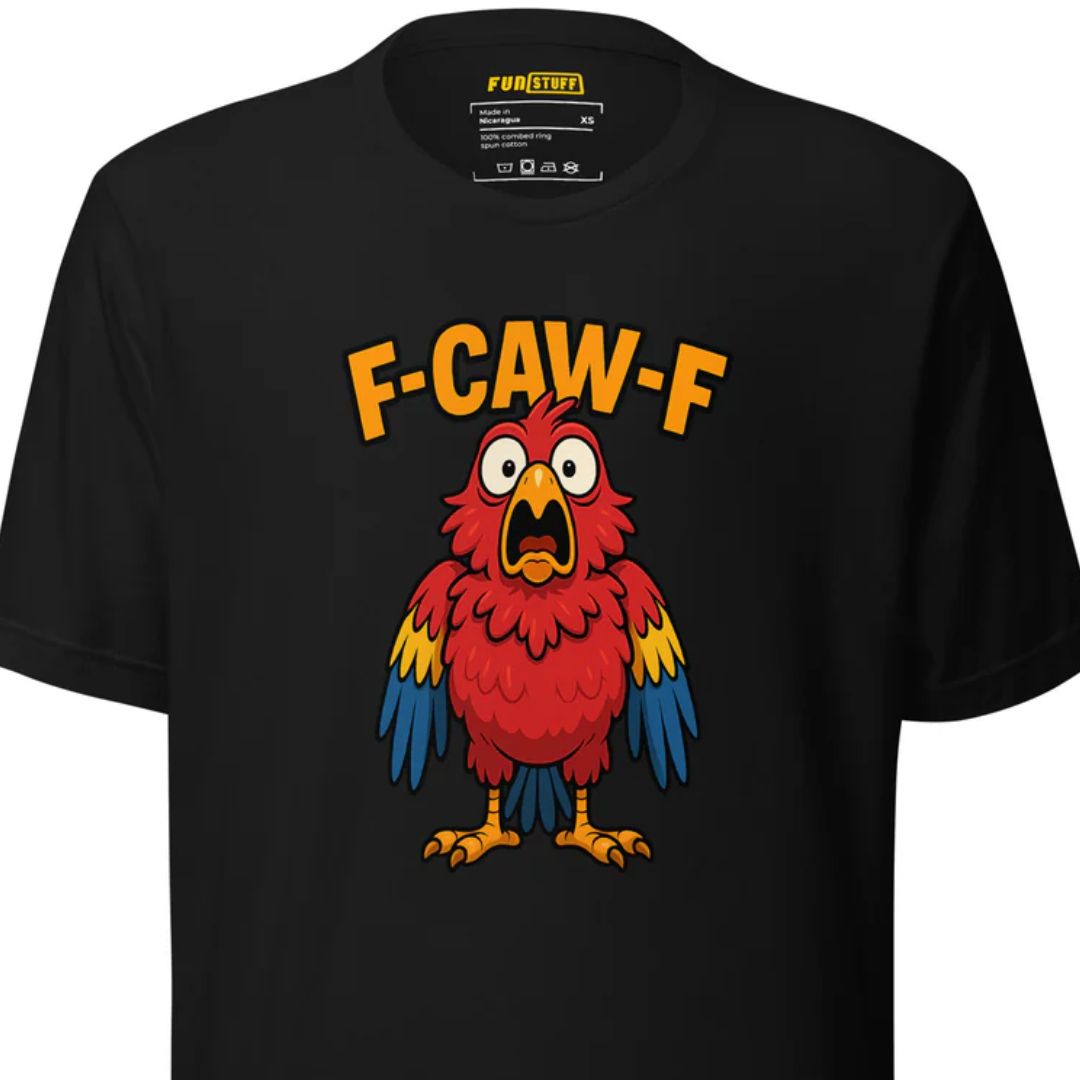 F-CAW-F – Schockierter Papagei – Unisex T-Shirt