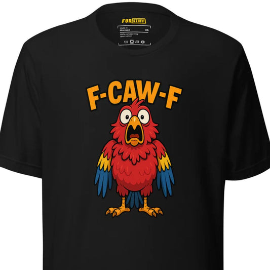 F-CAW-F – Schockierter Papagei – Unisex T-Shirt