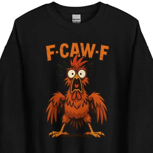 F-CAW-F – Wütendes Huhn – Sweater
