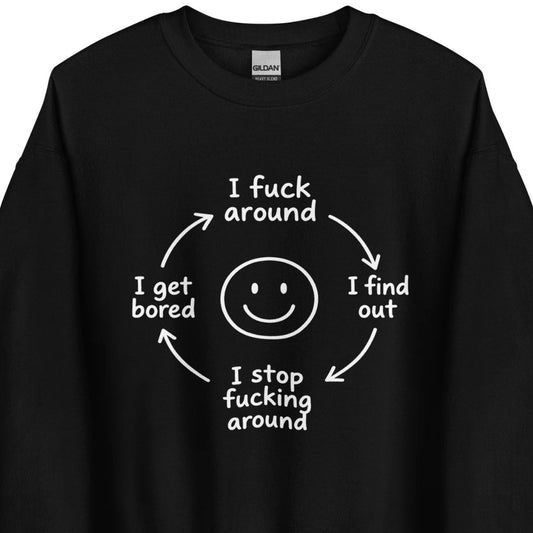 F*ck Around Cycle Unisex Sweater