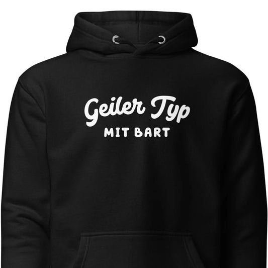Geiler Typ mit Bart - Hoodie