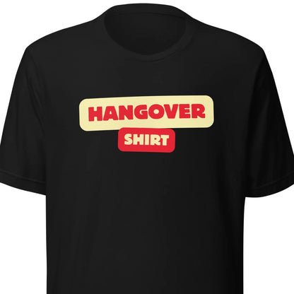 Hangover Unisex T-Shirt