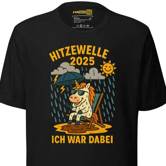 Hitzewelle 2025 - Unisex T-Shirt