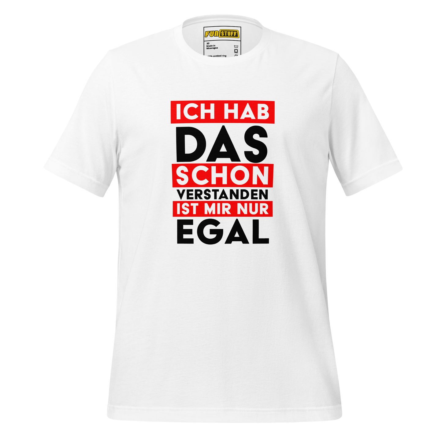 Ich hab das schon verstanden - Shirt