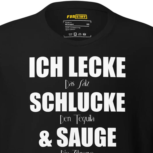 I lick. Swallow. Suck. – Unisex Shirt