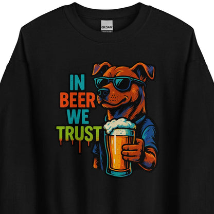 In Beer We Trust - Unisex Sweater