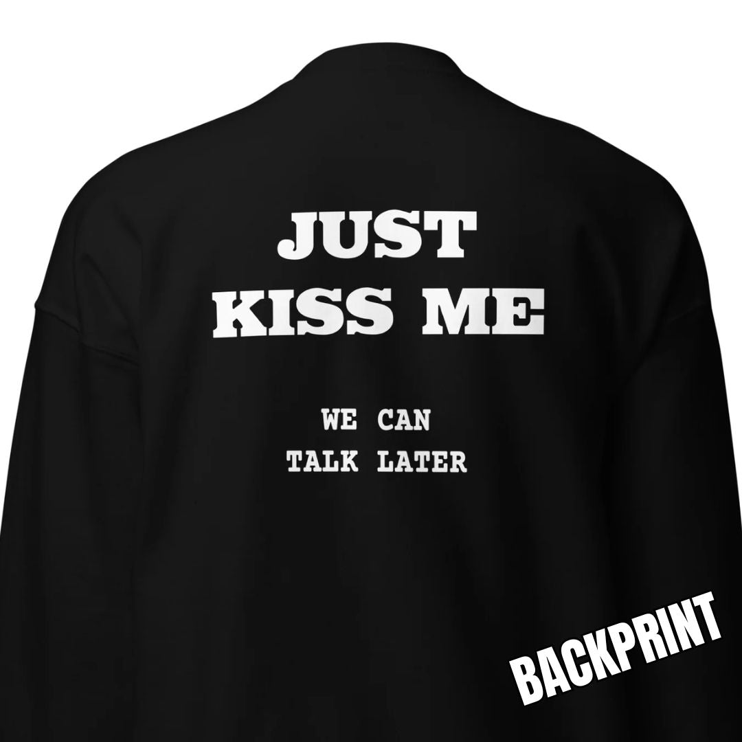 Just Kiss Me – Backprint Sweater
