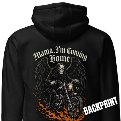Mama, I’m Coming Home - Unisex Hoodie