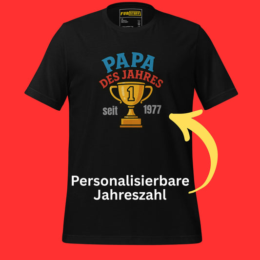 Papa des Jahres – seit [Jahr]
