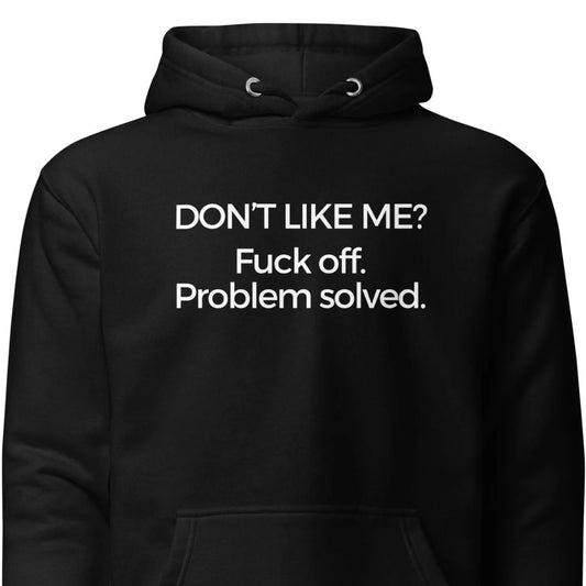 Problem Solved - Unisex Hoodie