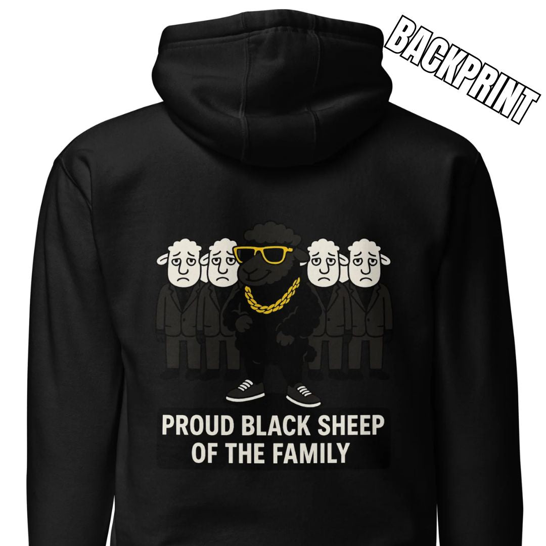 Proud Black Sheep of the Family – Unisex Hoodie Backprint