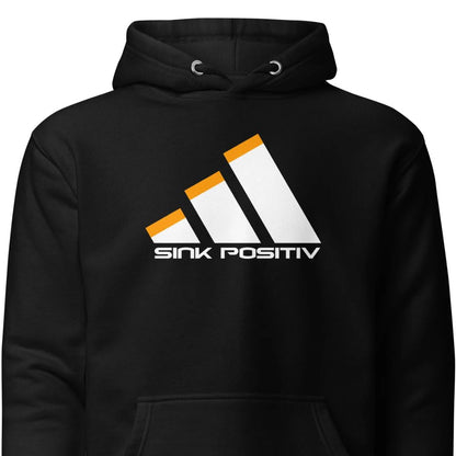 Sink Positive - Unisex Hoodie