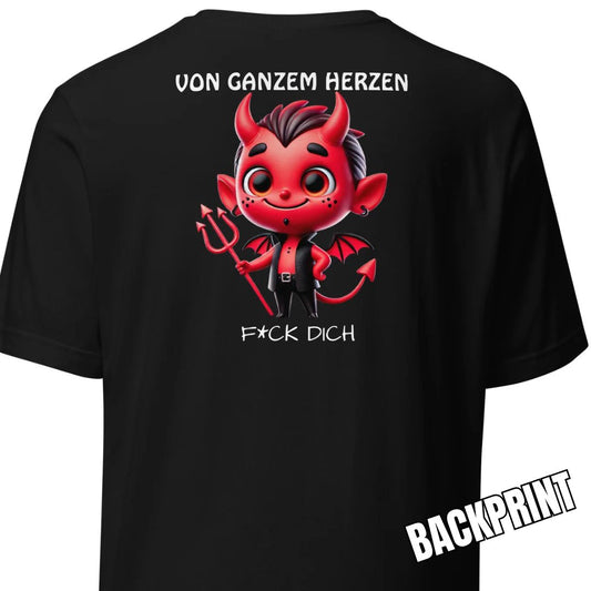 Von ganzem Herzen – F*ck Dich (Devil Edition) – Unisex Shirt Backprint