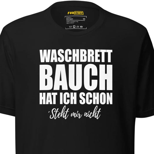 Waschbrettbauch - T-Shirt