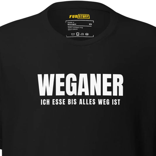 Vegan – I eat until it's all gone | Funny statement shirt