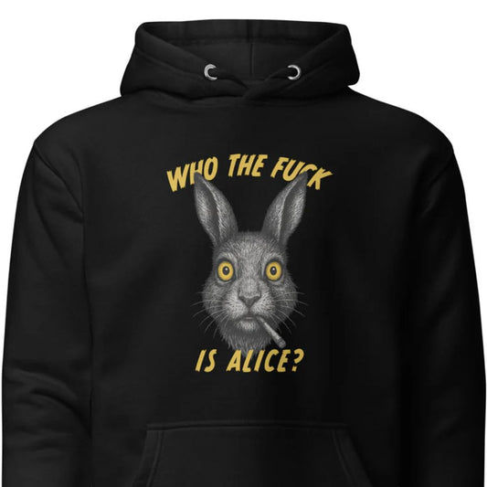 Who the F*ck is Alice? – Unisex hoodie