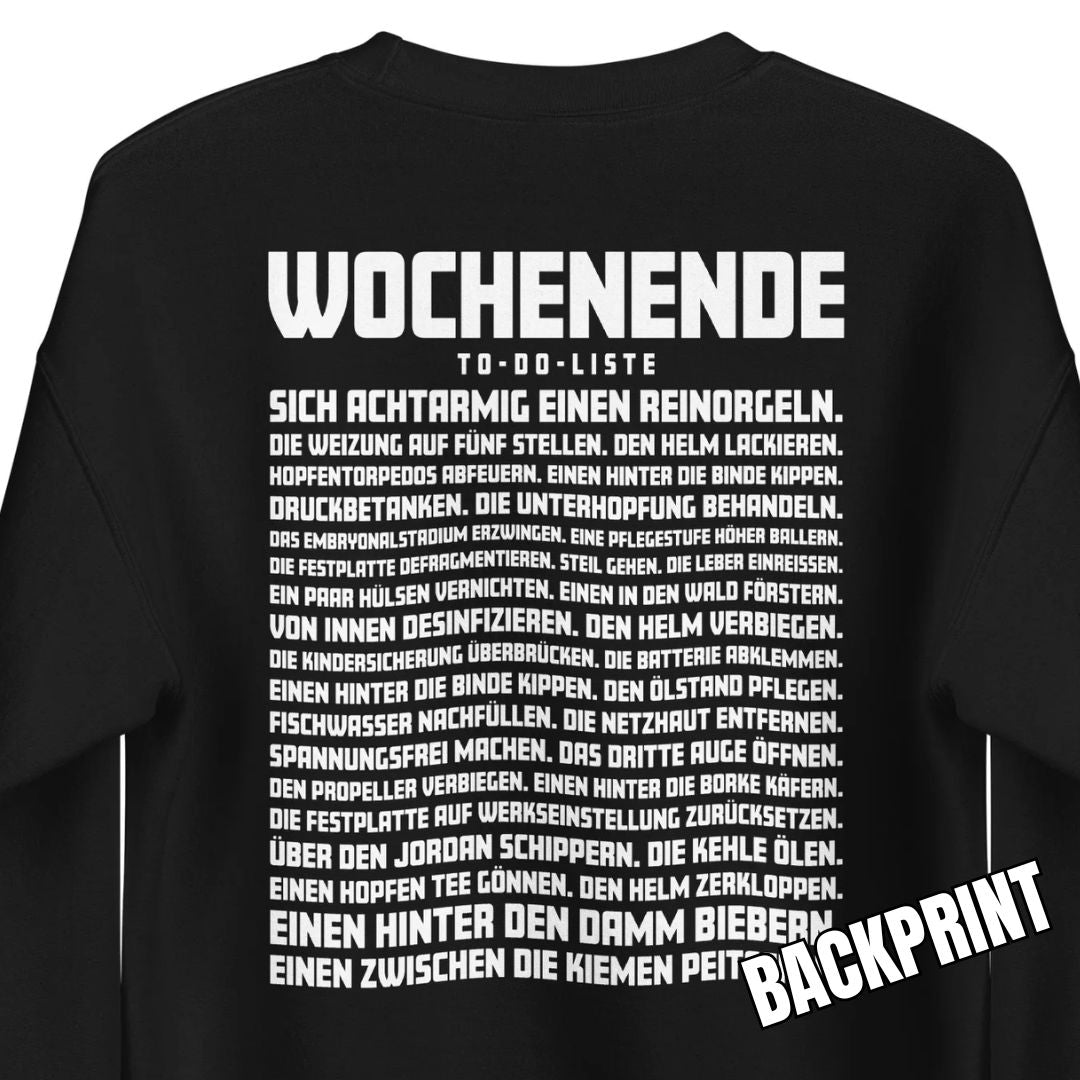 Wochenende – To-Do-Liste – Unisex Sweater Backprint