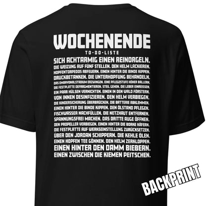 Wochenende – To-Do-Liste – Unisex T-Shirt Backprint