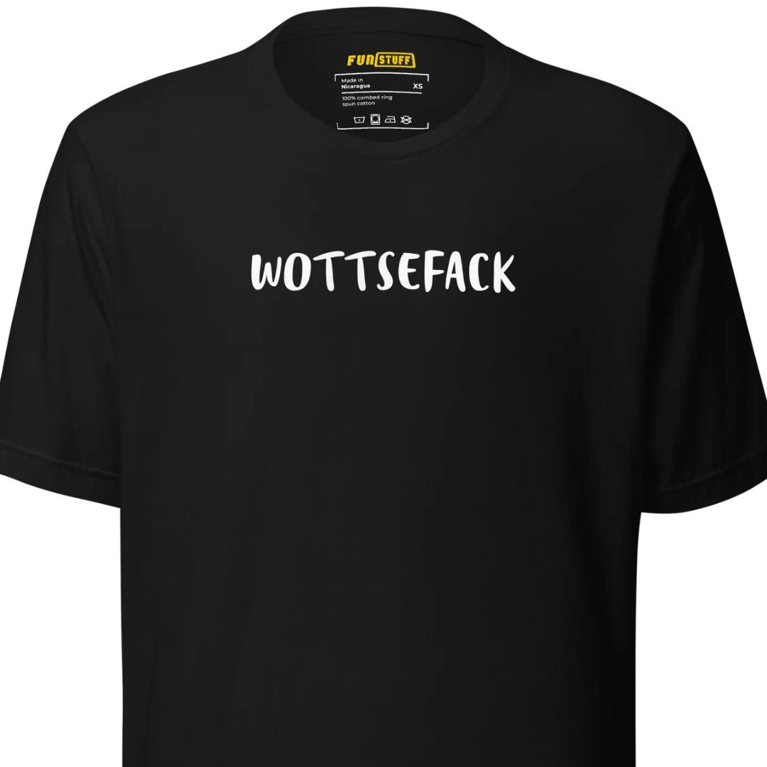 Wottsefack - Shirt