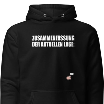 Zusammenfassung der aktuellen Lage - Unisex Hoodie