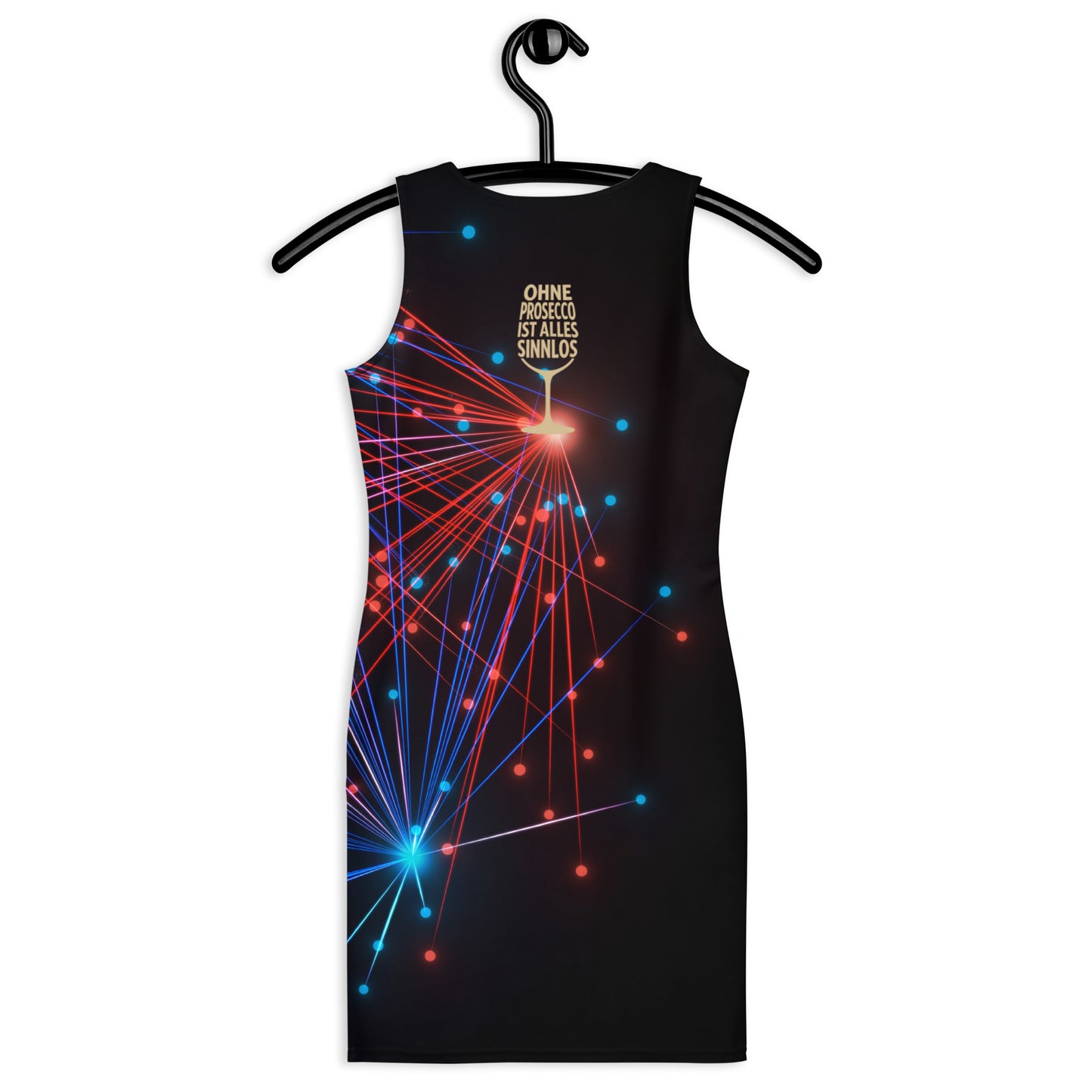 Ohne Prosecco ist alles sinnlos – Party Dress