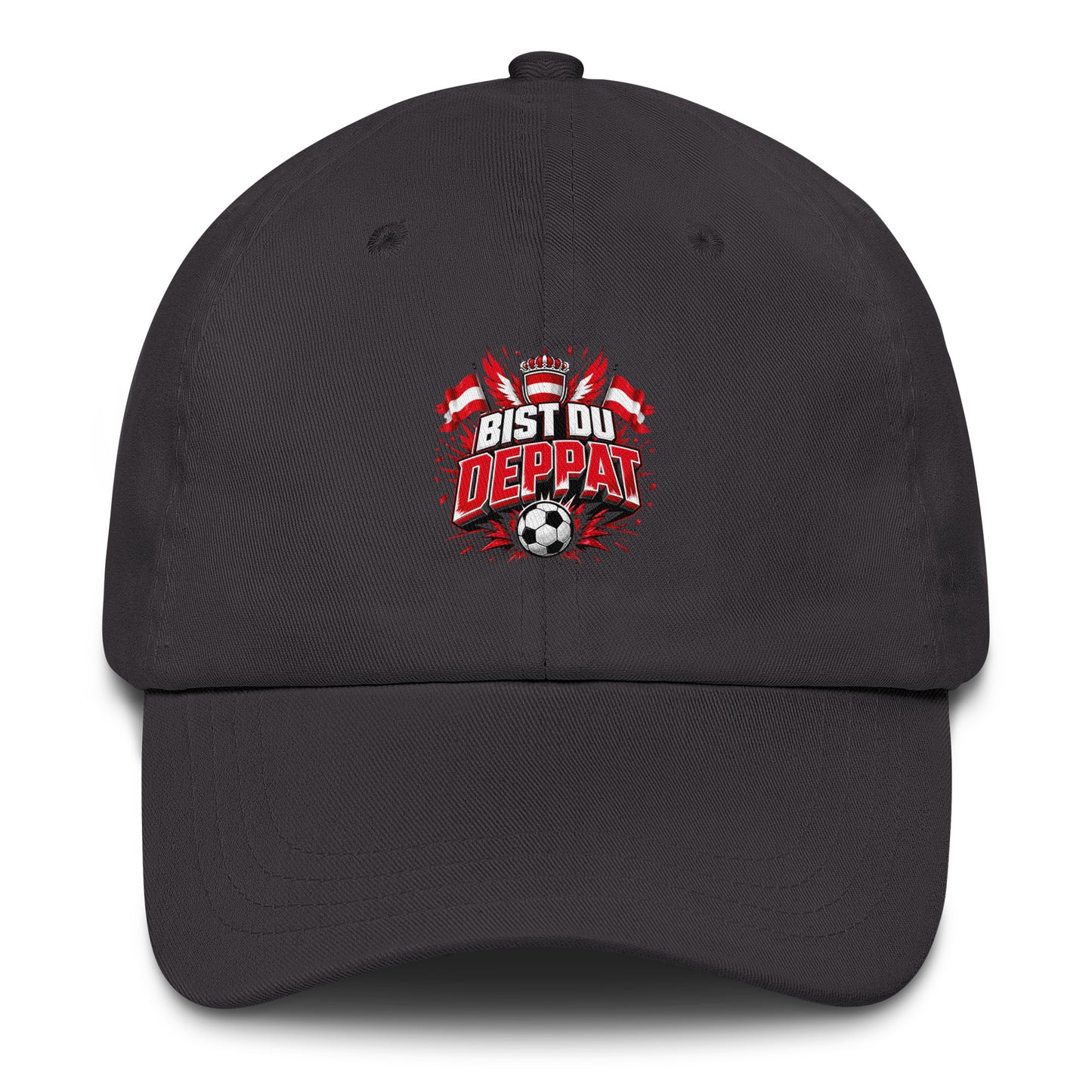 Bist du deppat! – Österreich Fußball Fan Dad Hat