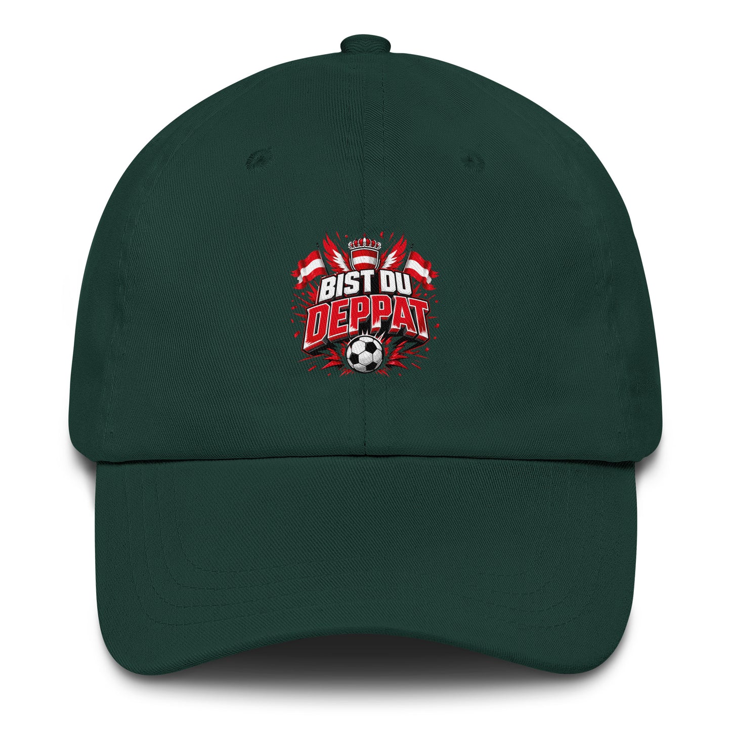 Bist du deppat! – Österreich Fußball Fan Dad Hat