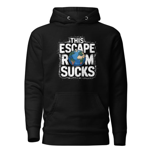 This Escape Room Sucks - Unisex Hoodie