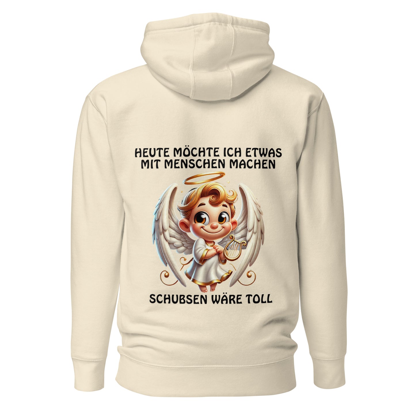 Engel Schubsen wäre toll – Unisex Hoodie Backprint
