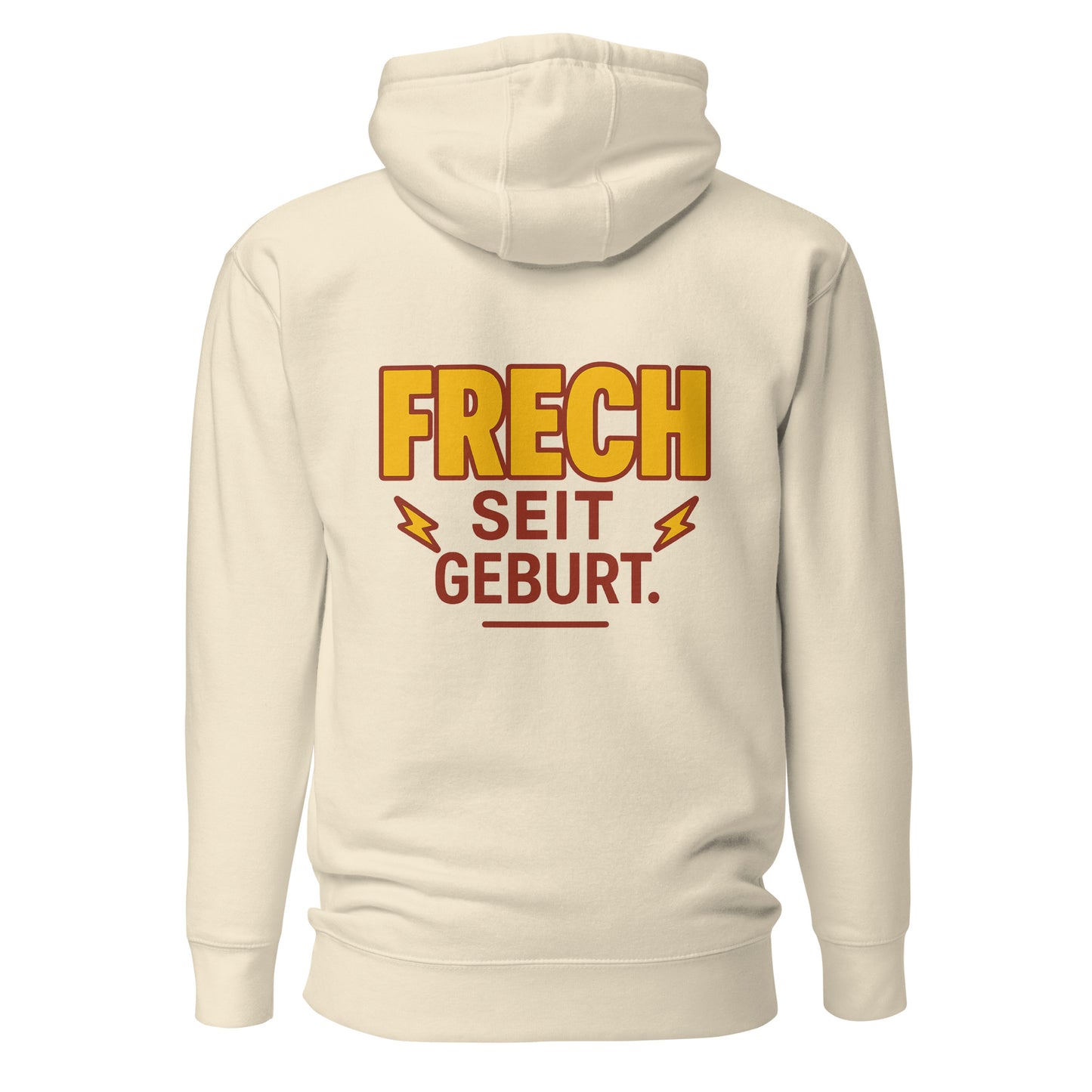 Frech seit Geburt – Unisex Hoodie Backprint